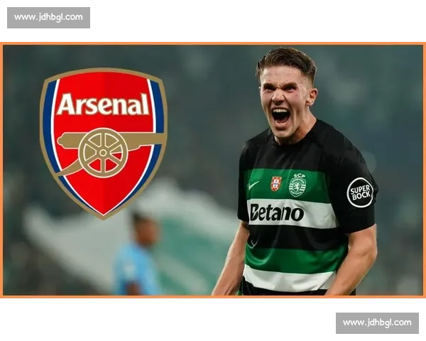 哲凯赖什转会僵局：阿森纳报价未达葡体预期，球员暂缓其他选项