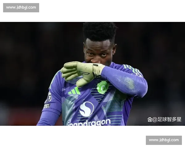 新未来城锁定布乌卡!门线新核登陆沙特,奥纳纳传闻尘埃落定